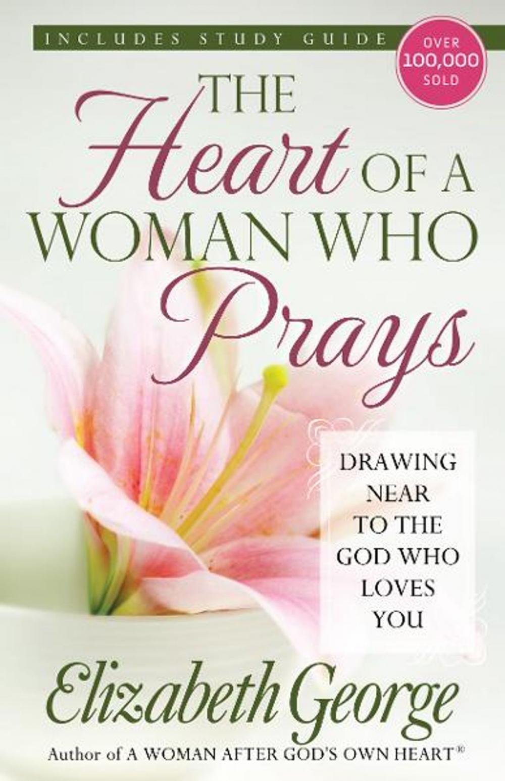 Big bigCover of The Heart of a Woman Who Prays