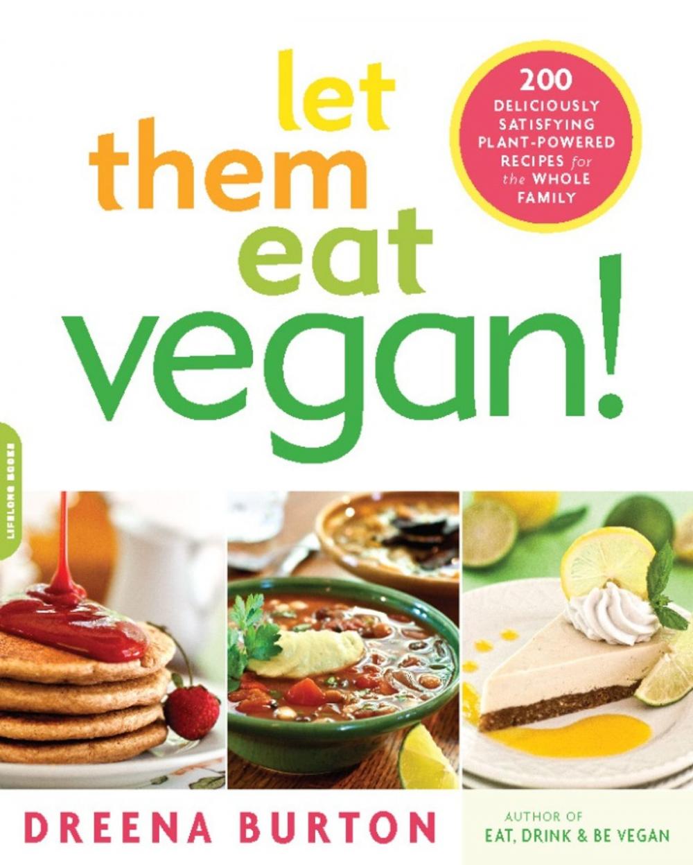 Big bigCover of Let Them Eat Vegan!