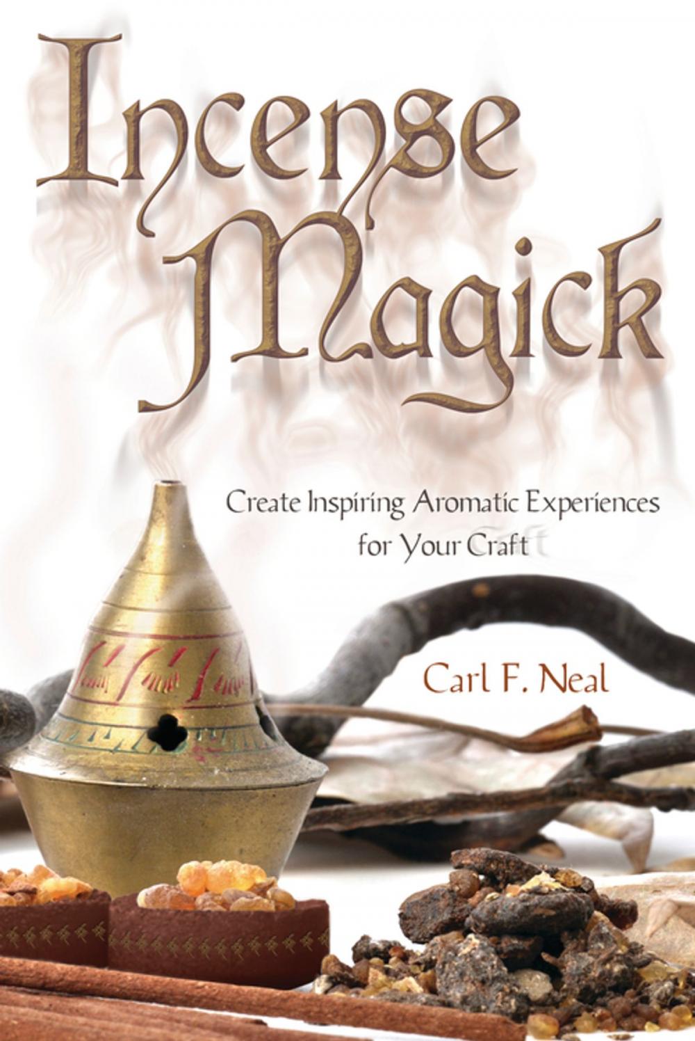 Big bigCover of Incense Magick: Create Inspiring Aromatic Experiences for Your Craft