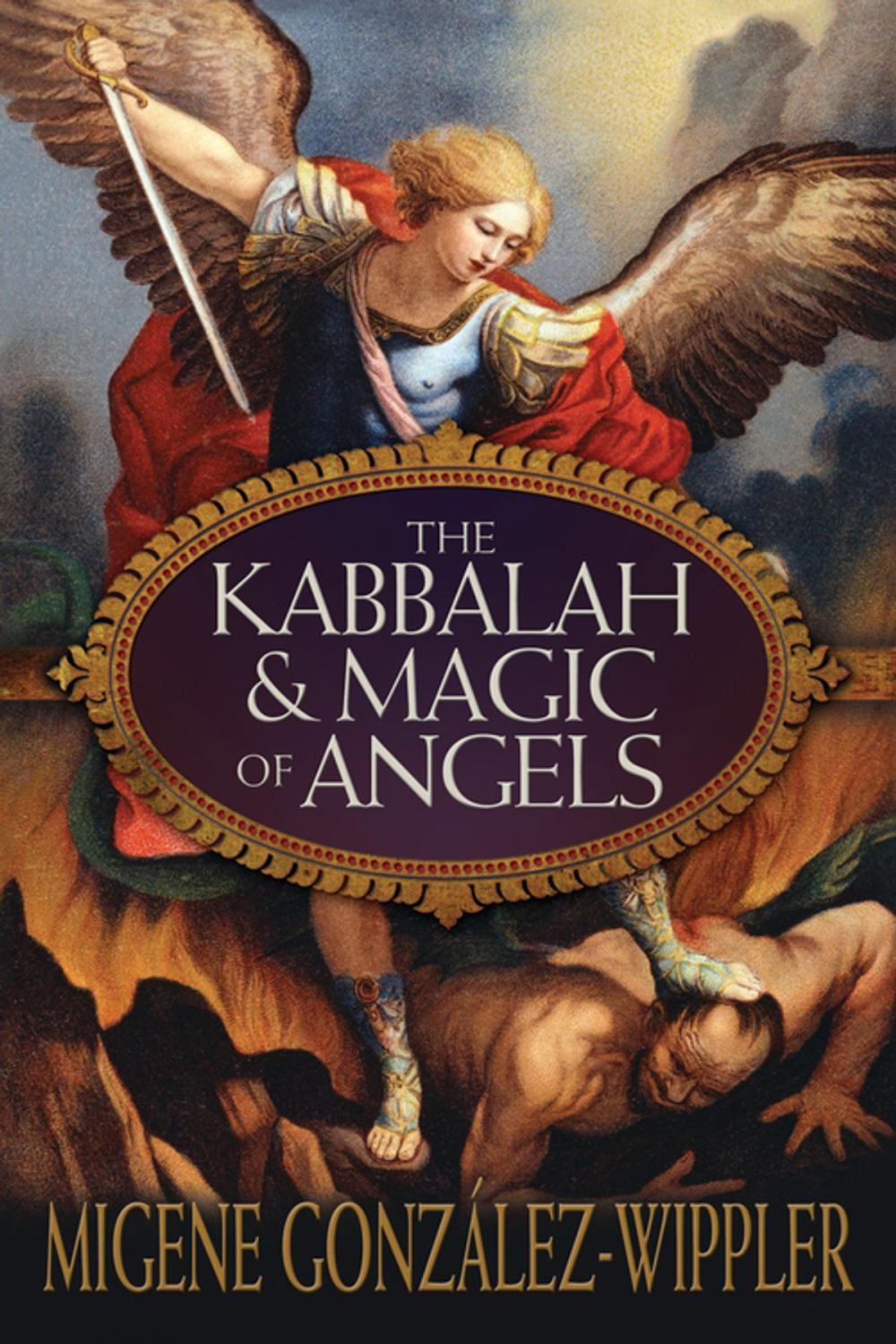 Big bigCover of The Kabbalah & Magic of Angels