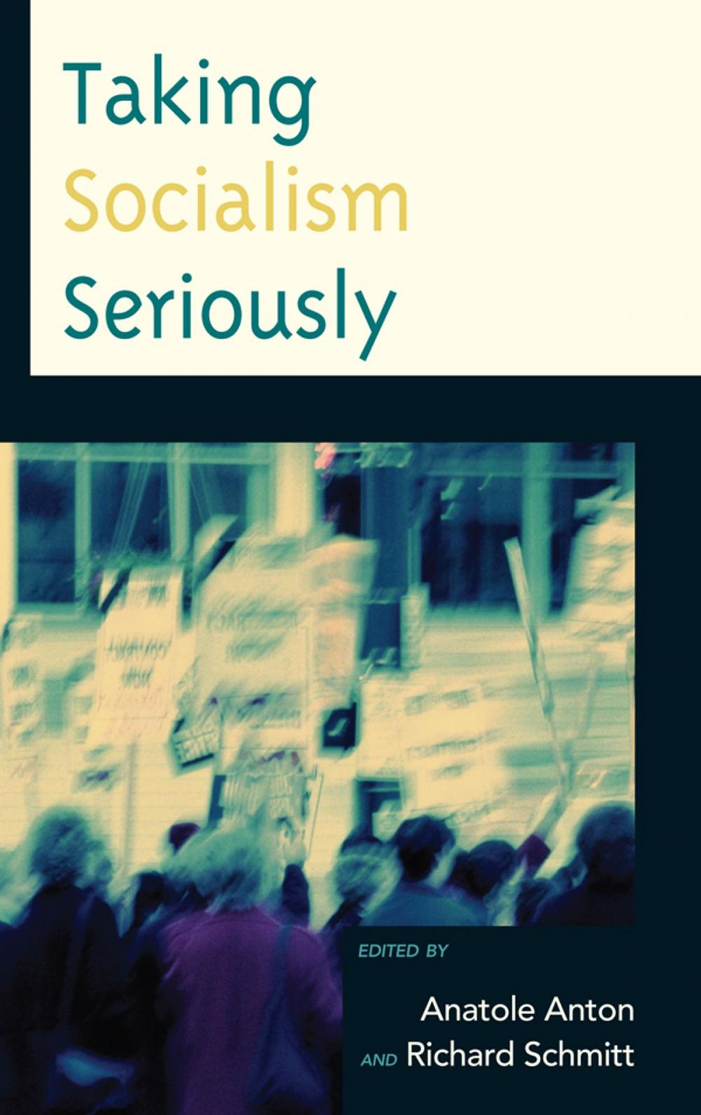 Big bigCover of Taking Socialism Seriously