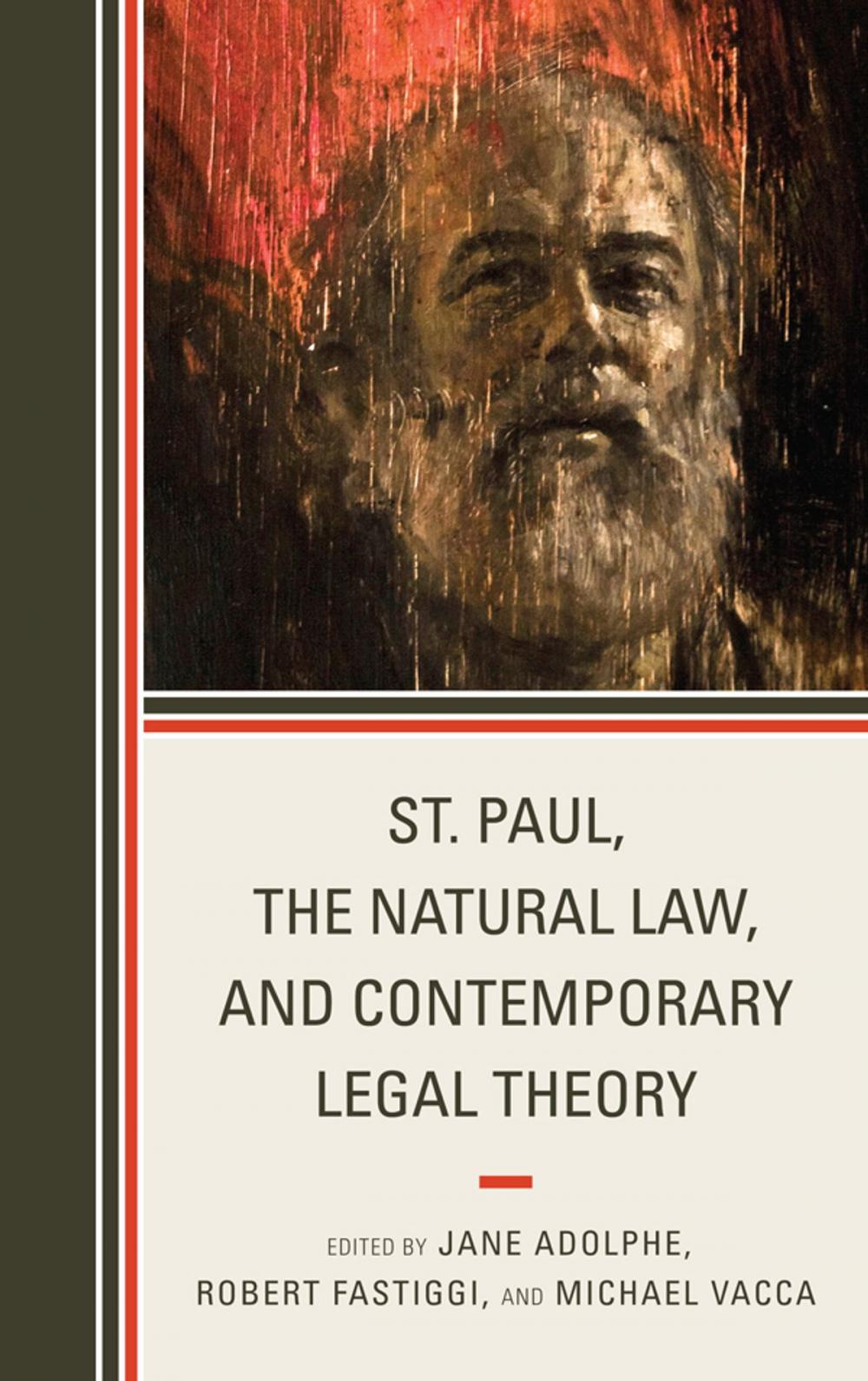 Big bigCover of St. Paul, the Natural Law, and Contemporary Legal Theory