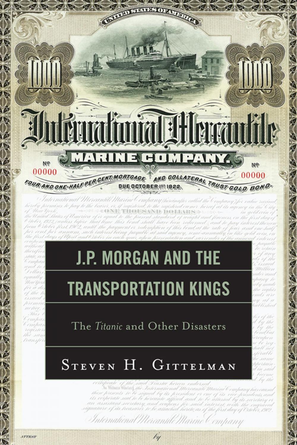 Big bigCover of J.P. Morgan and the Transportation Kings