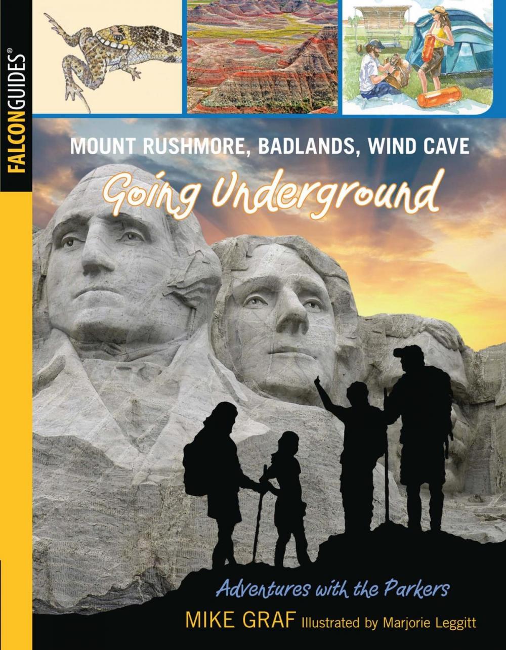 Big bigCover of Mount Rushmore, Badlands, Wind Cave: Going Underground