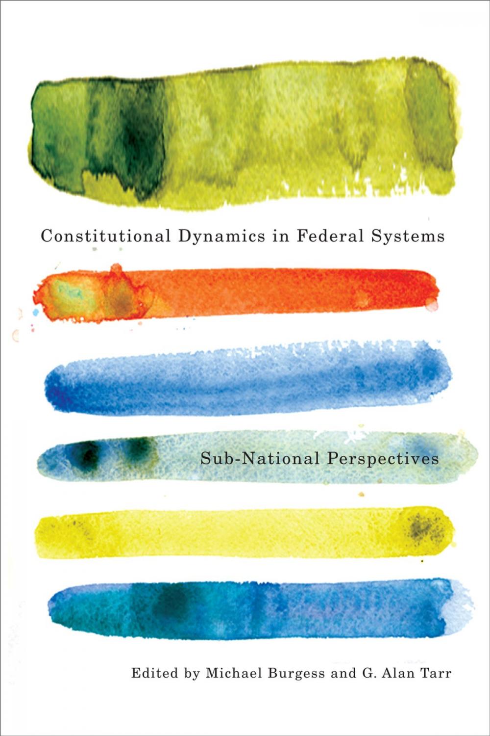 Big bigCover of Constitutional Dynamics in Federal Systems