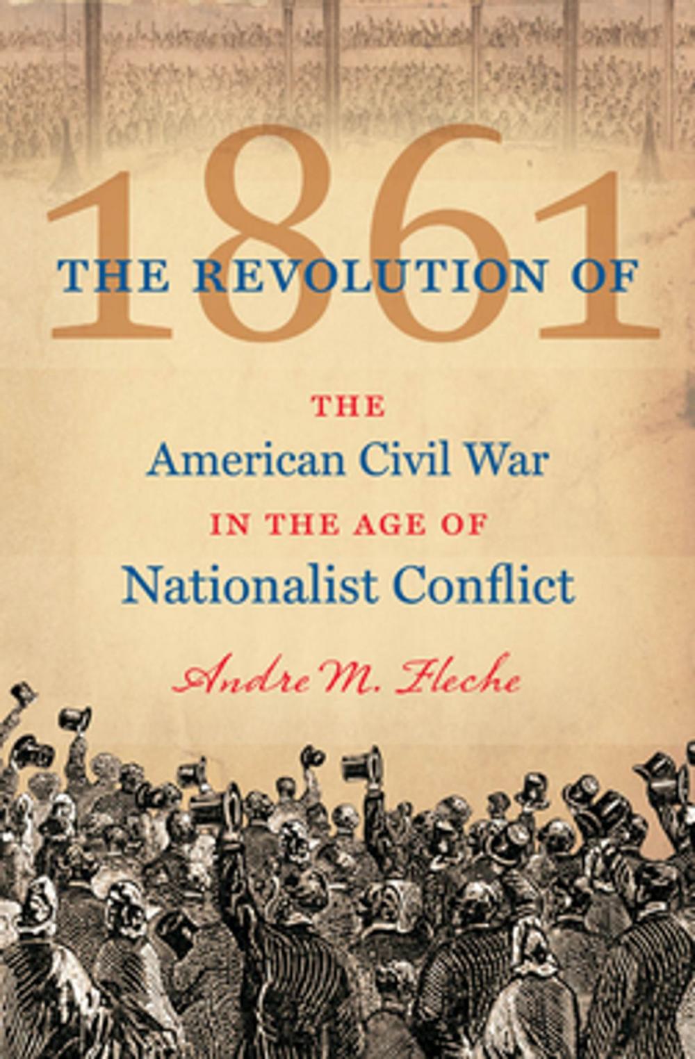 Big bigCover of The Revolution of 1861