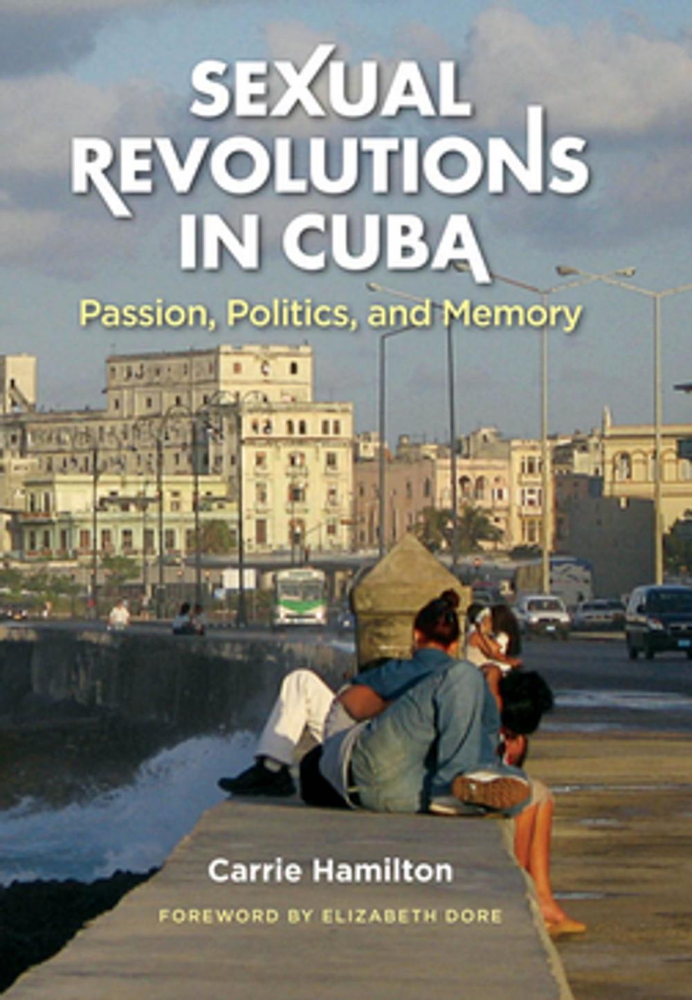 Big bigCover of Sexual Revolutions in Cuba