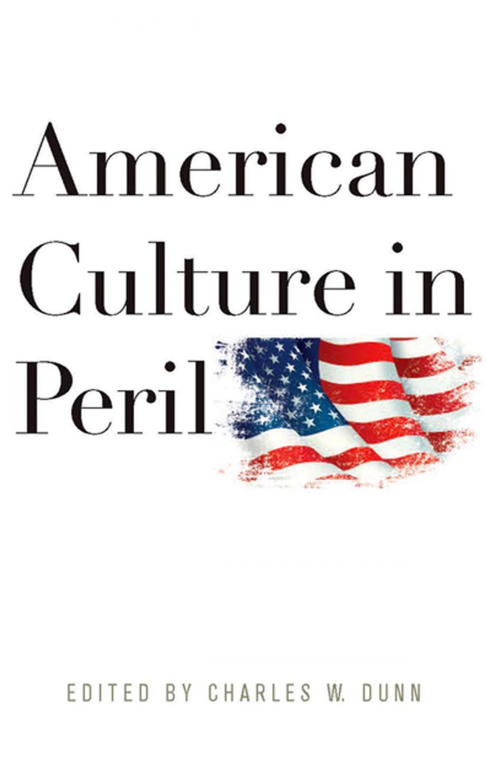 Big bigCover of American Culture in Peril