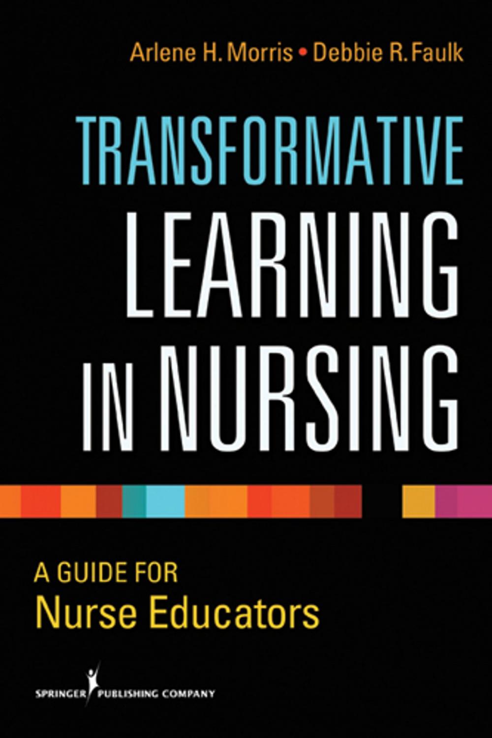 Big bigCover of Transformative Learning in Nursing