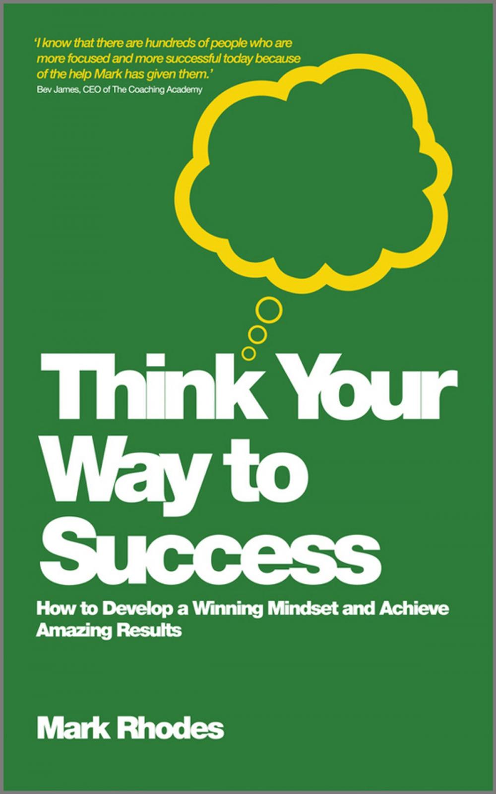 Big bigCover of Think Your Way To Success