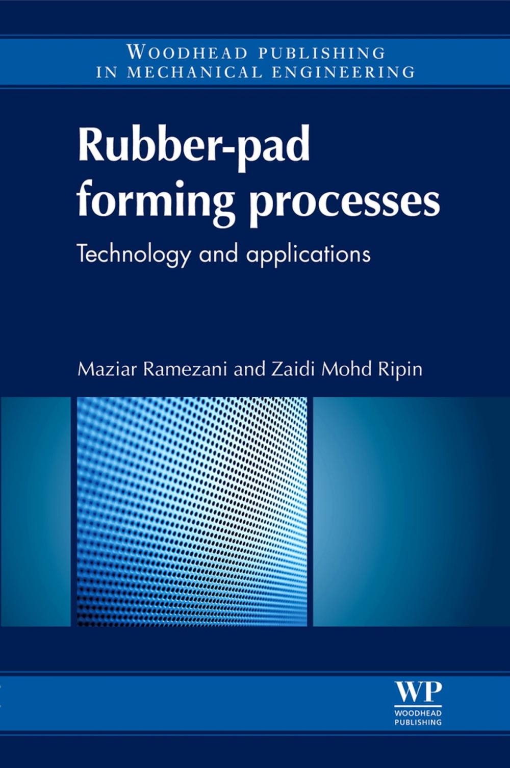 Big bigCover of Rubber-Pad Forming Processes