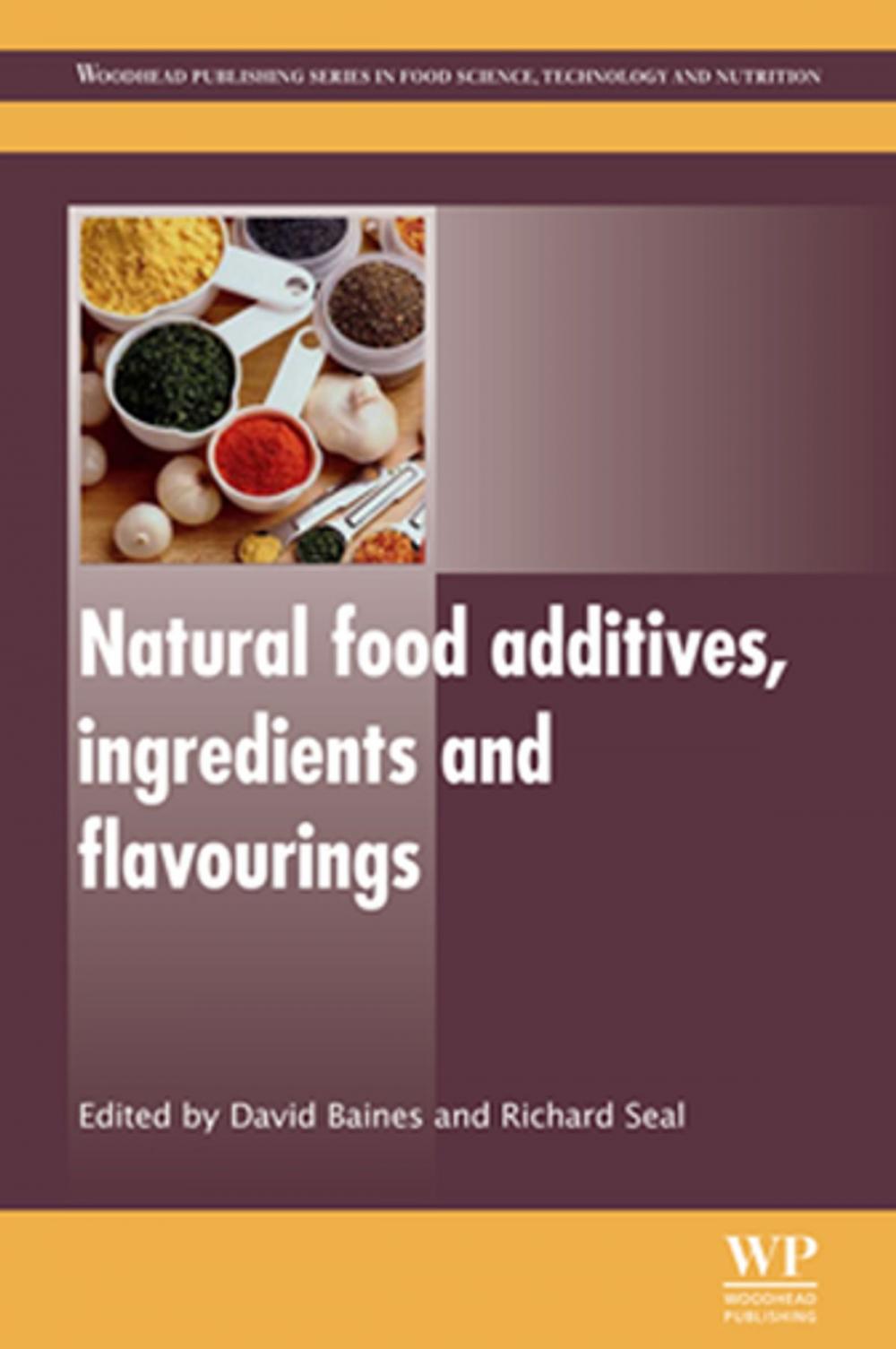 Big bigCover of Natural Food Additives, Ingredients and Flavourings