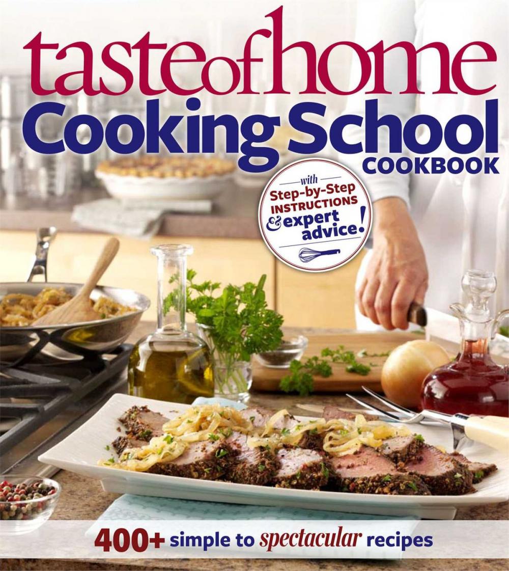 Big bigCover of Taste of Home: Cooking School Cookbook