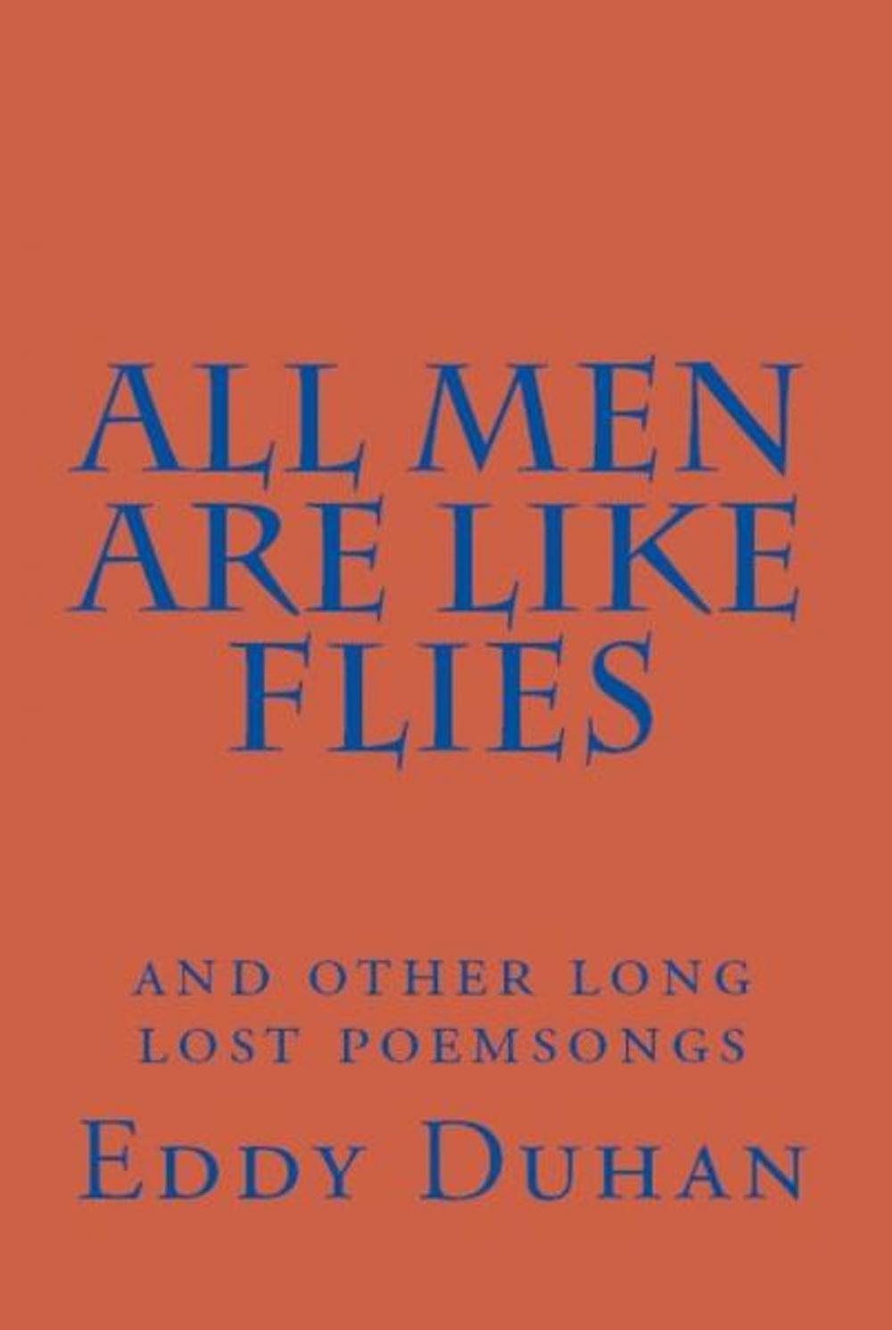 Big bigCover of All Men Are Like Flies