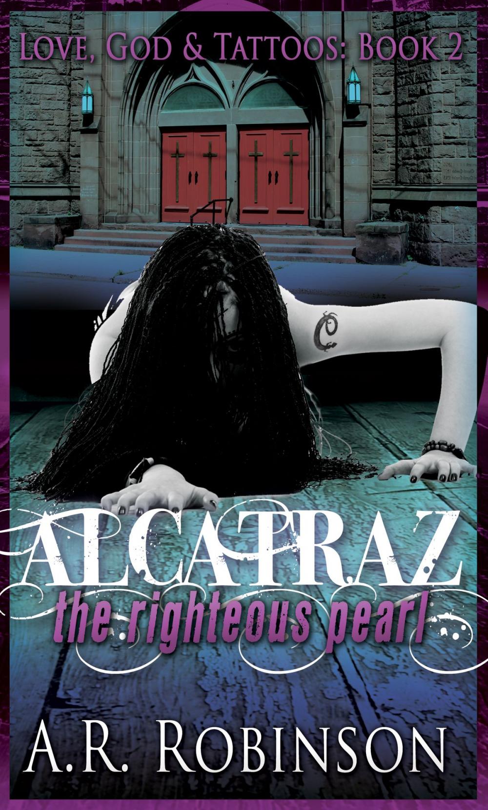 Big bigCover of Alcatraz The Righteous Pearl