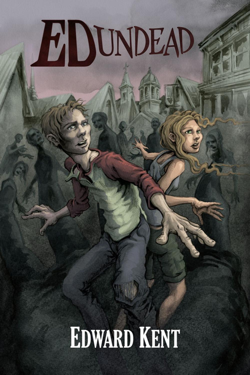 Big bigCover of Ed Undead: The Chronicles of a Teenage Zombie