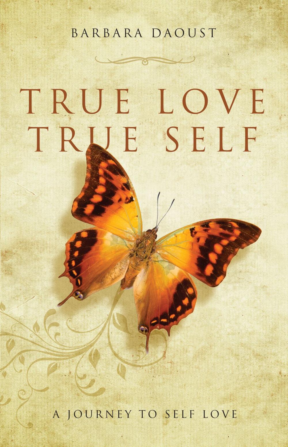 Big bigCover of True Love True Self