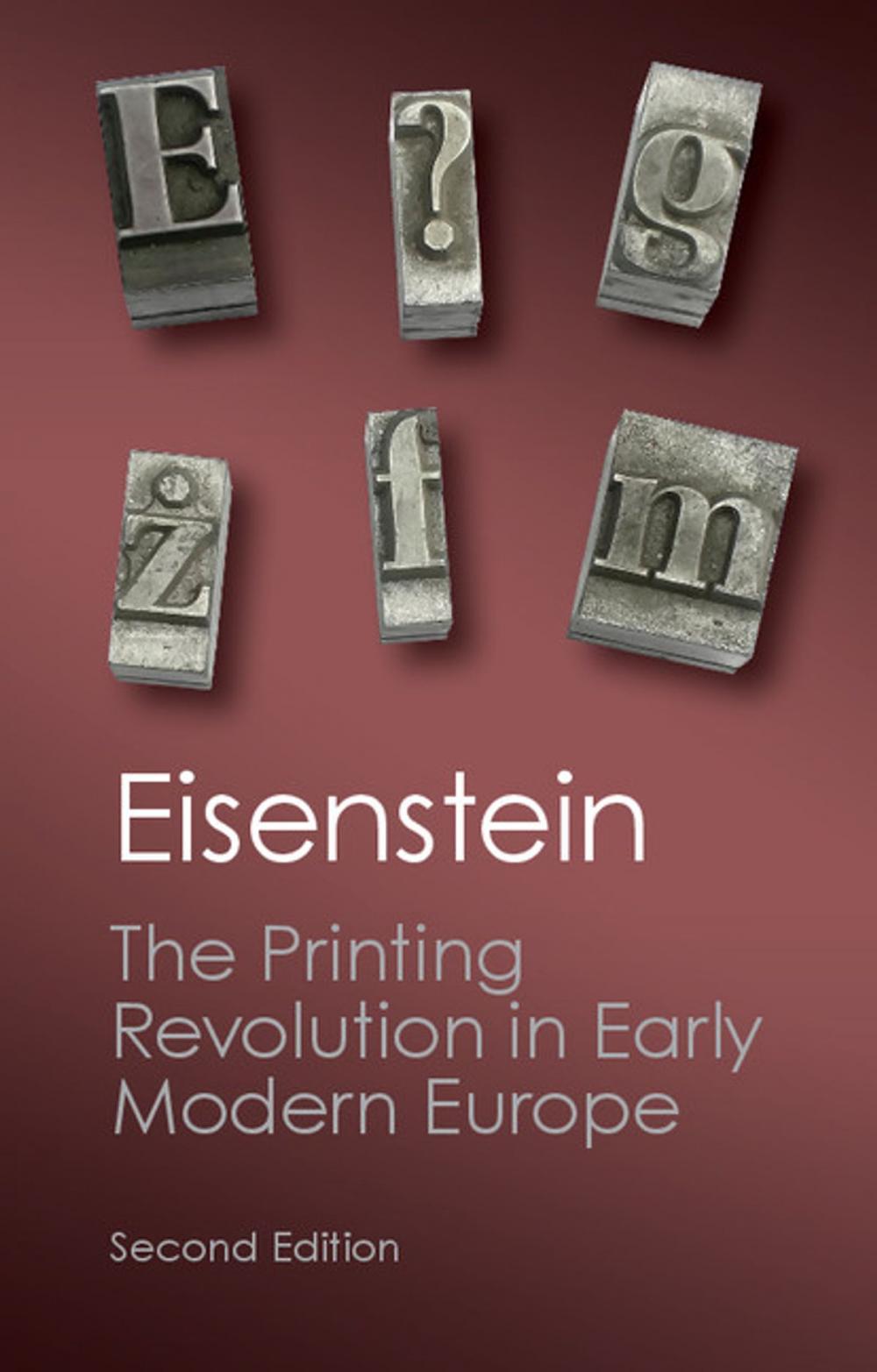 Big bigCover of The Printing Revolution in Early Modern Europe