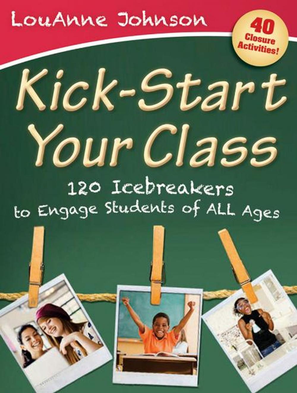 Big bigCover of Kick-Start Your Class