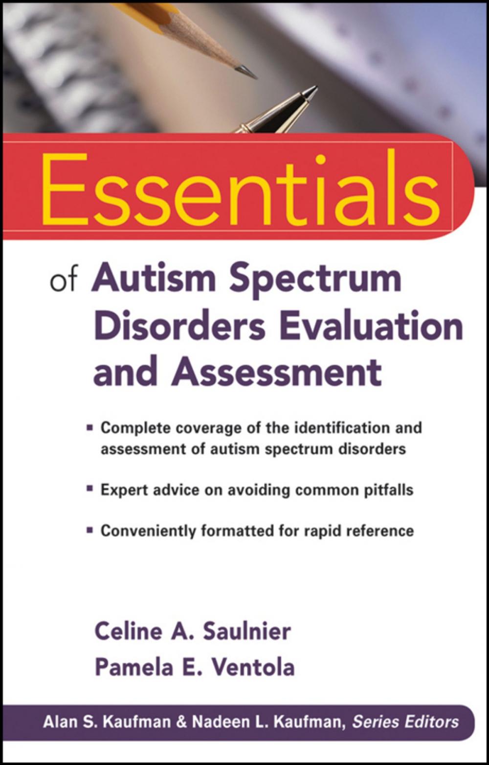 Big bigCover of Essentials of Autism Spectrum Disorders Evaluation and Assessment