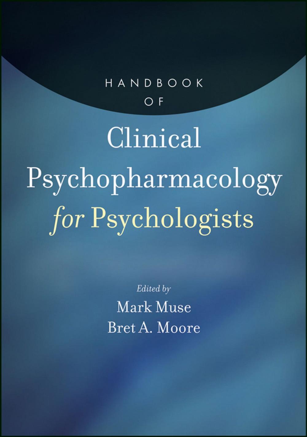 Big bigCover of Handbook of Clinical Psychopharmacology for Psychologists