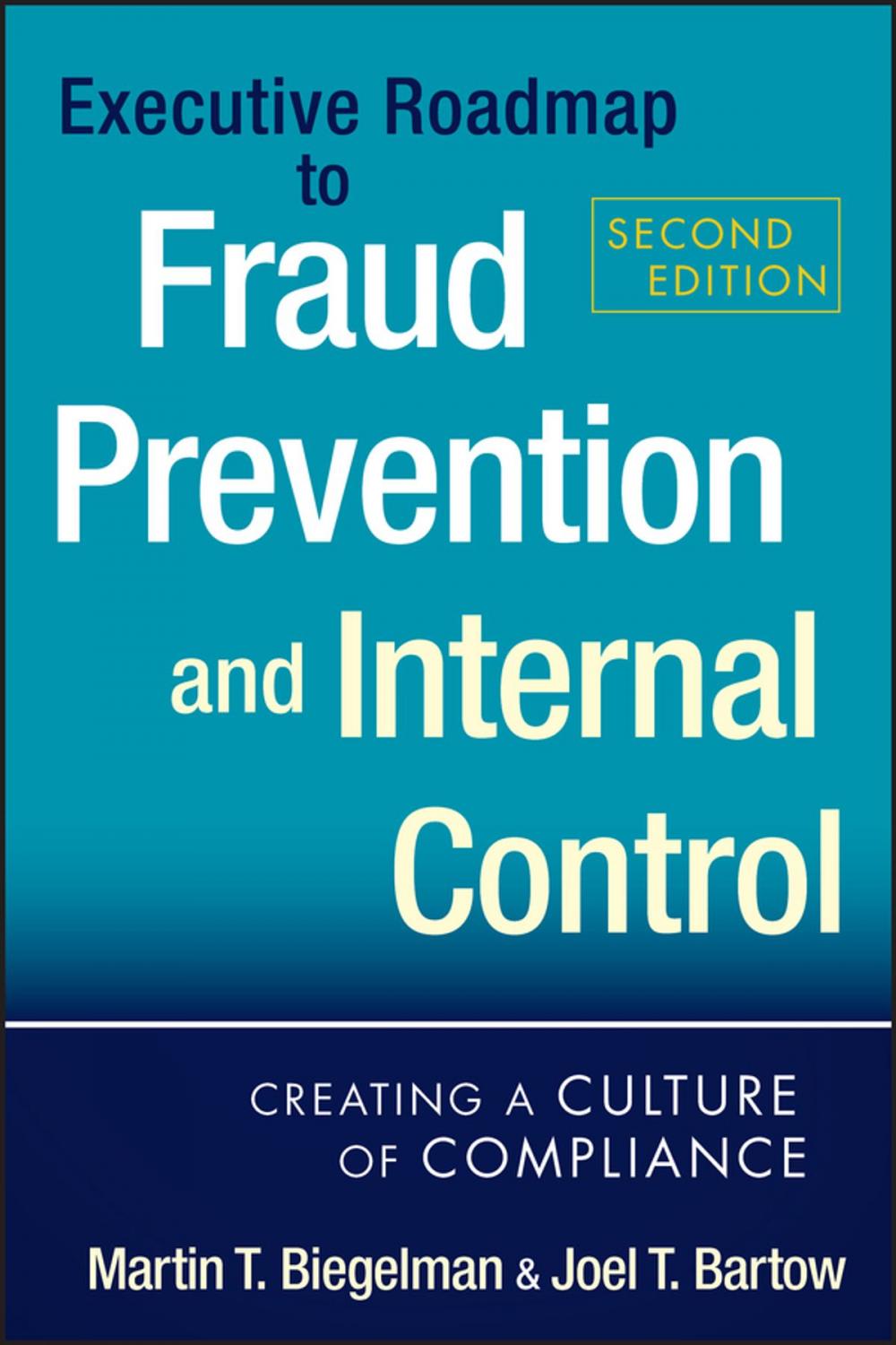 Big bigCover of Executive Roadmap to Fraud Prevention and Internal Control