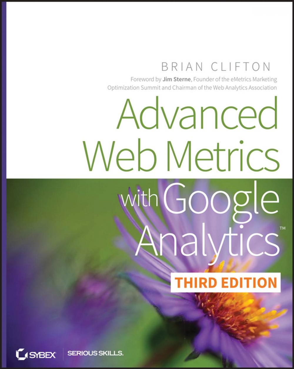 Big bigCover of Advanced Web Metrics with Google Analytics