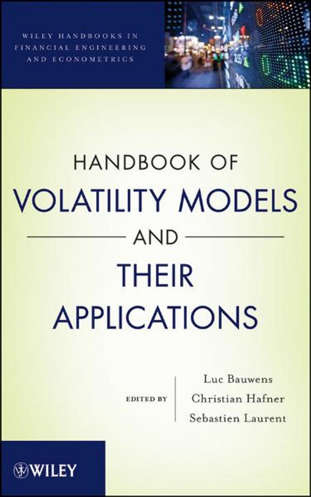 Big bigCover of Handbook of Volatility Models and Their Applications