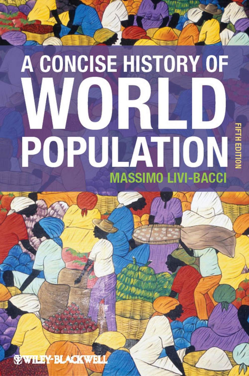 Big bigCover of A Concise History of World Population