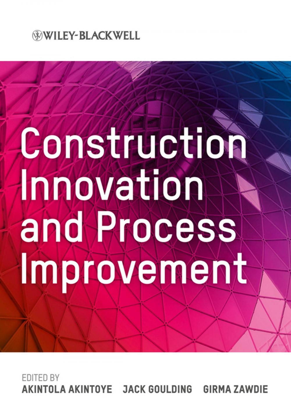 Big bigCover of Construction Innovation and Process Improvement