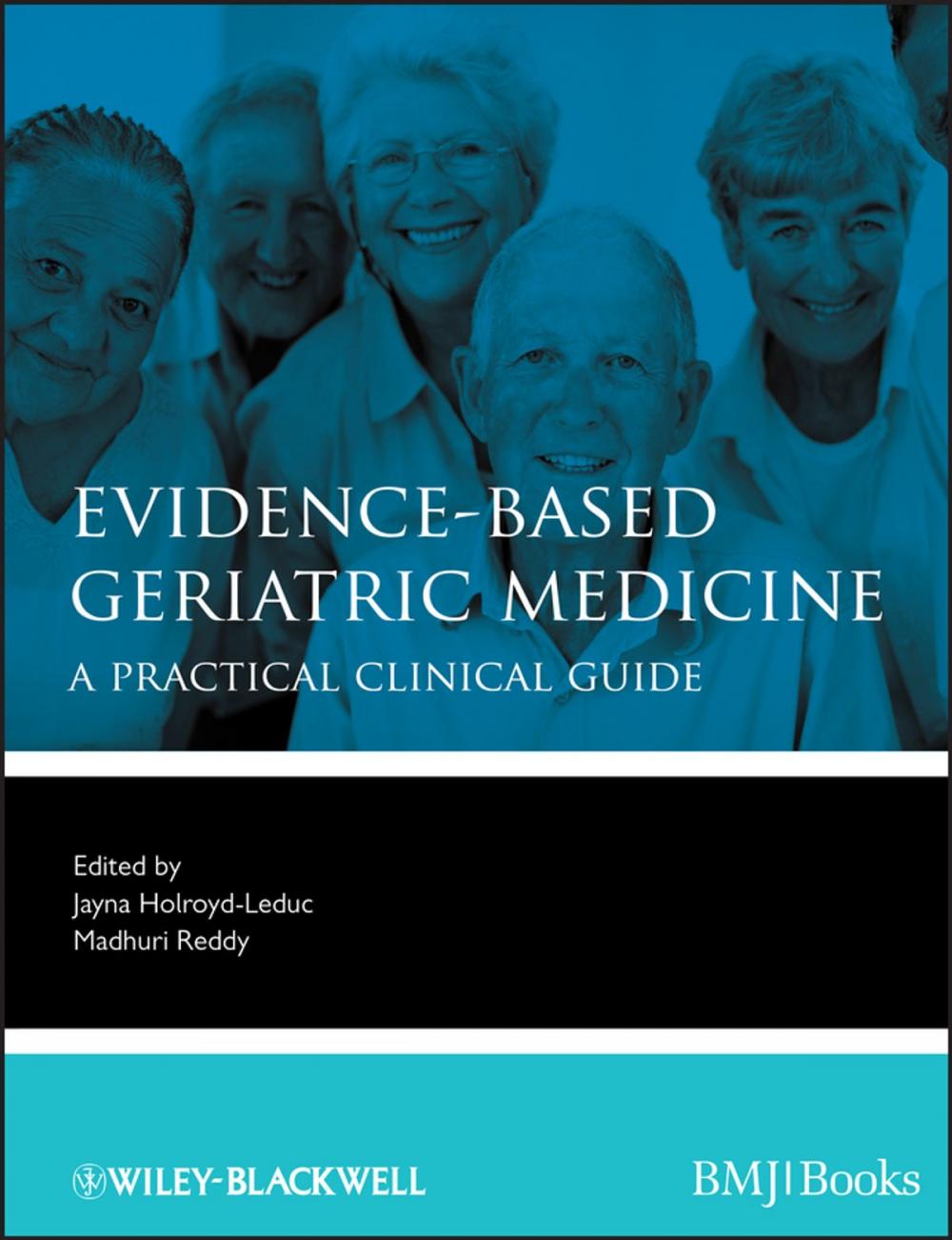 Big bigCover of Evidence-Based Geriatric Medicine