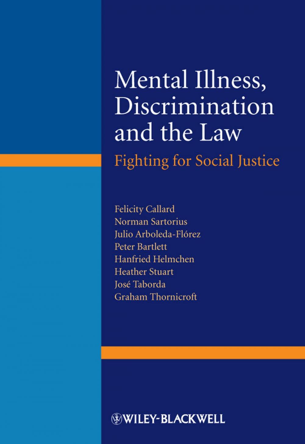 Big bigCover of Mental Illness, Discrimination and the Law