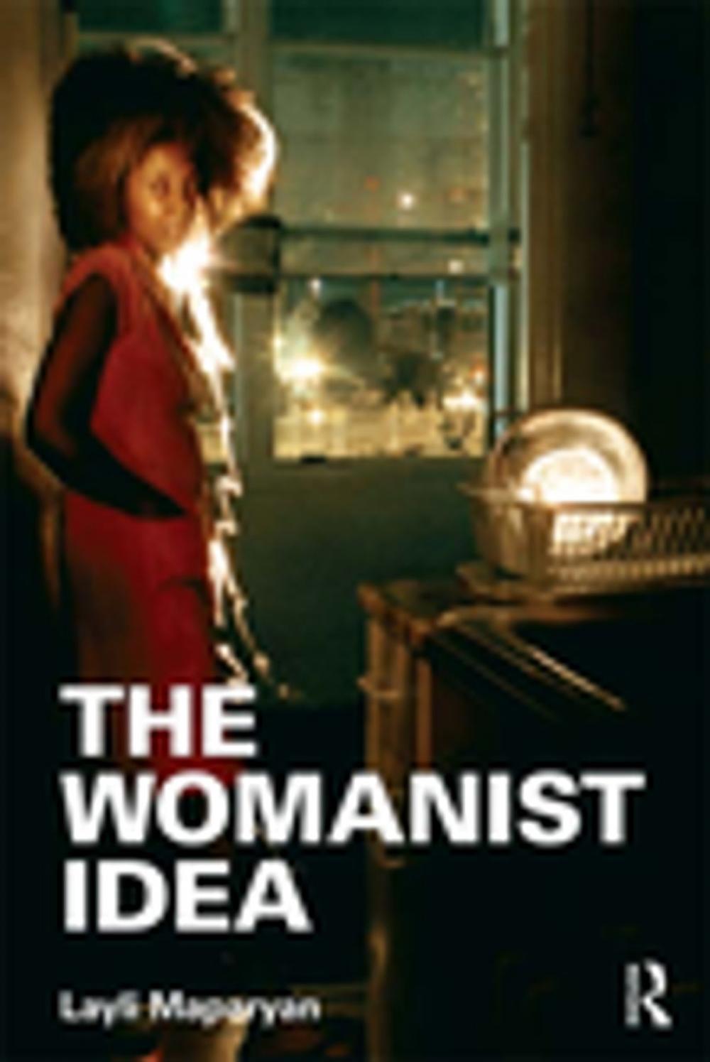 Big bigCover of The Womanist Idea