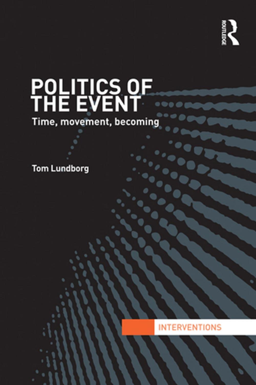 Big bigCover of Politics of the Event