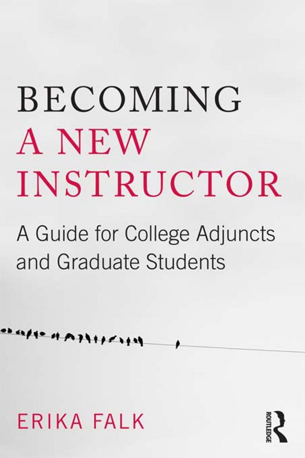 Big bigCover of Becoming a New Instructor