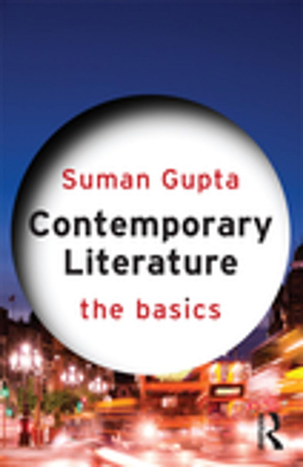 Big bigCover of Contemporary Literature: The Basics