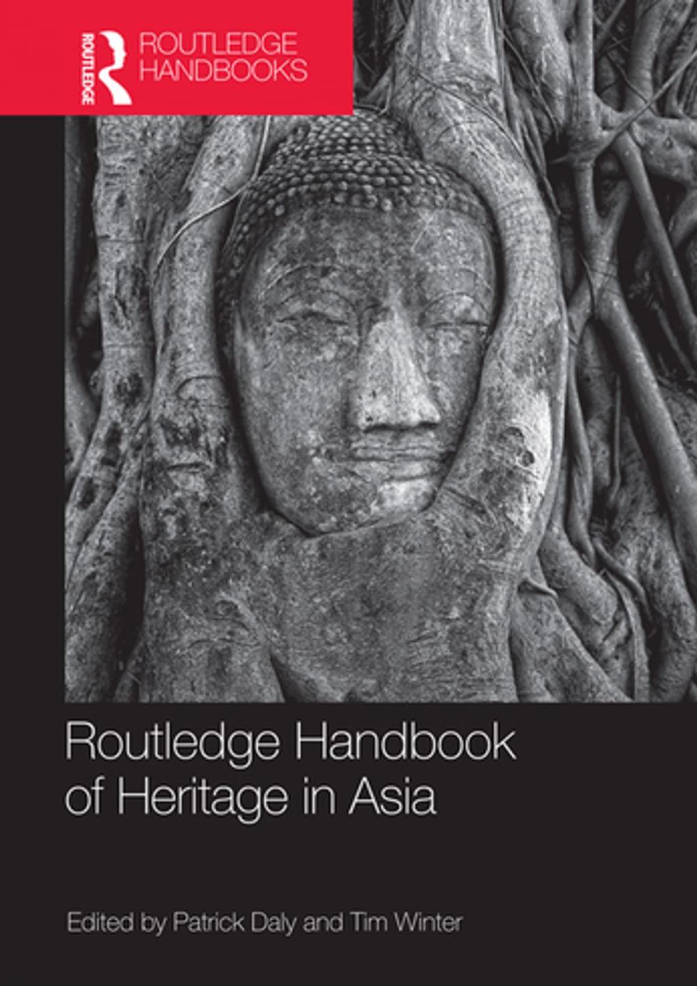 Big bigCover of Routledge Handbook of Heritage in Asia