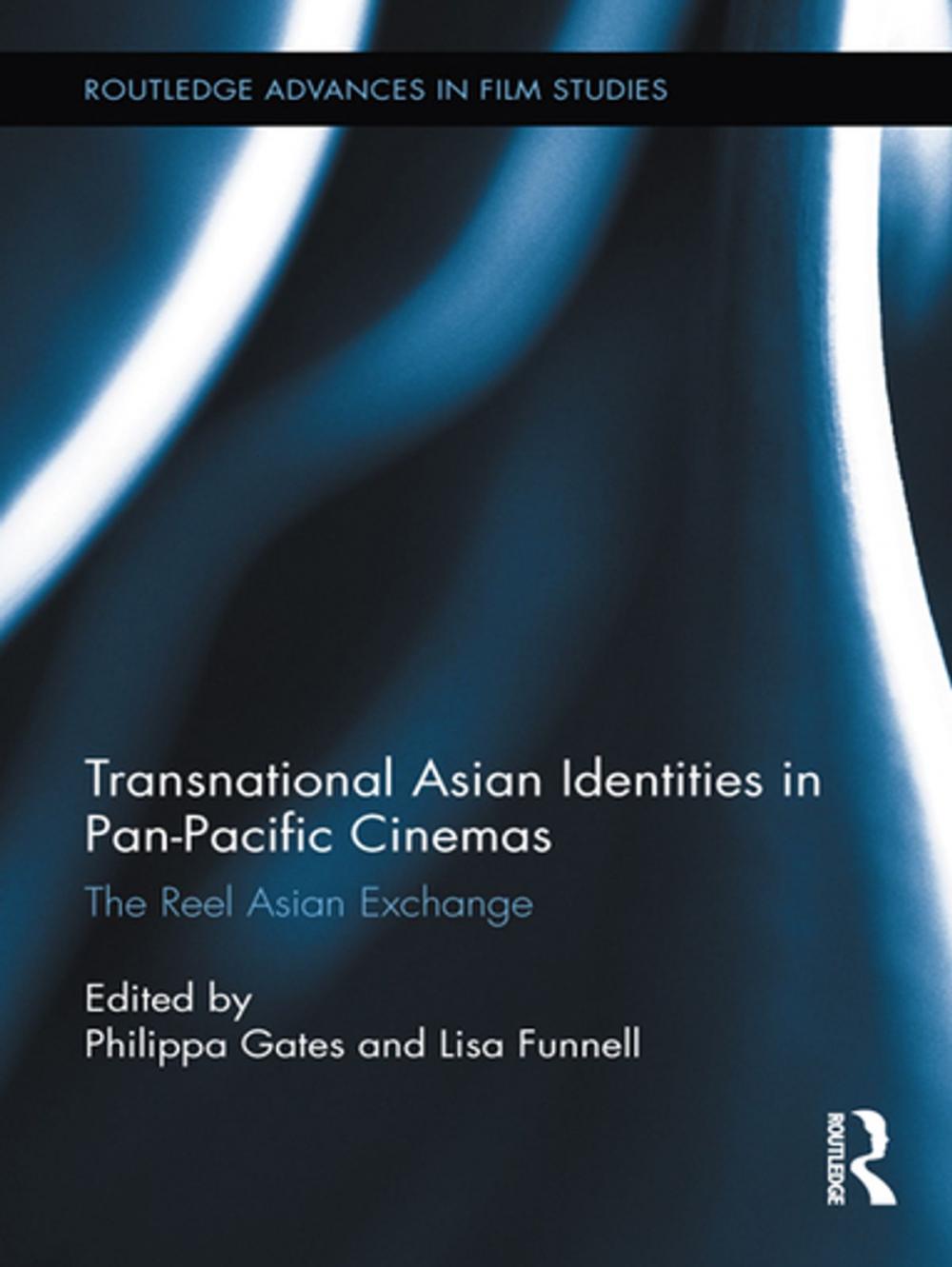 Big bigCover of Transnational Asian Identities in Pan-Pacific Cinemas