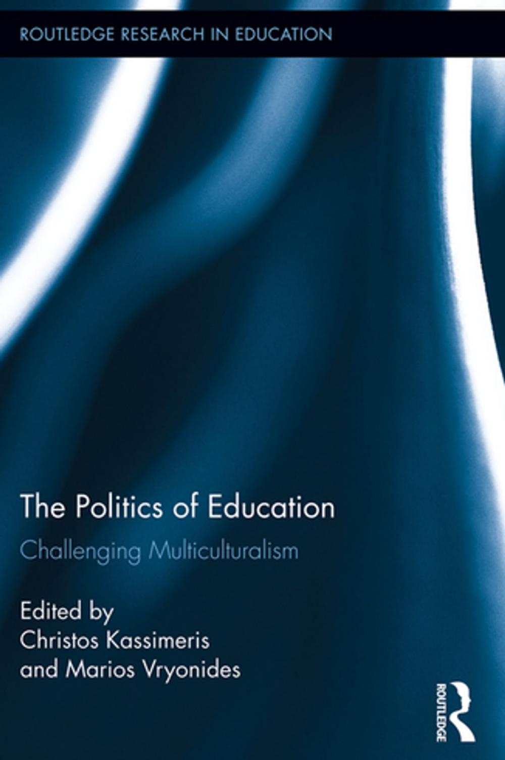 Big bigCover of The Politics of Education