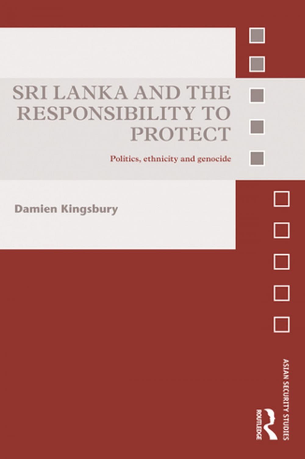 Big bigCover of Sri Lanka and the Responsibility to Protect