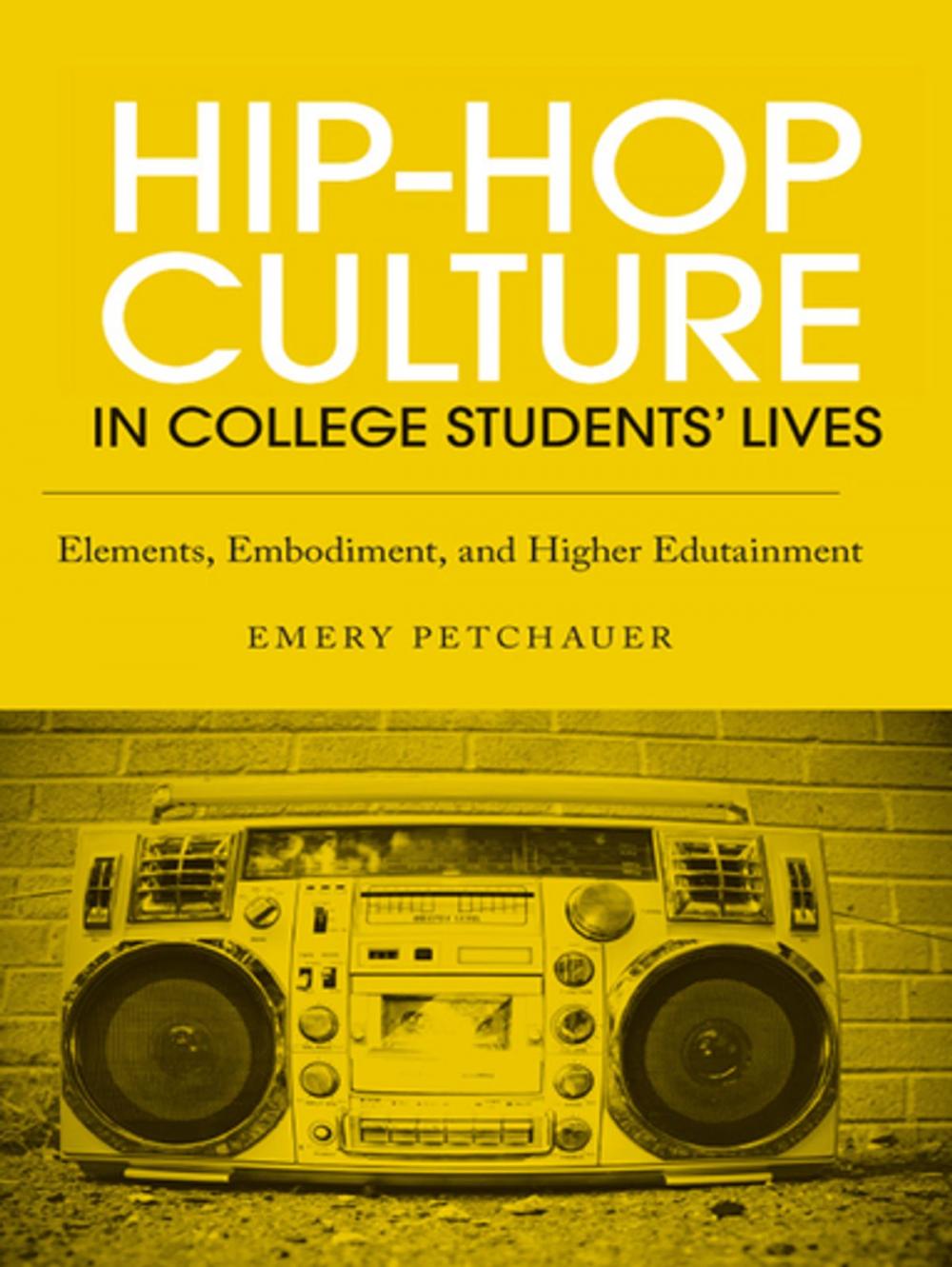 Big bigCover of Hip-Hop Culture in College Students' Lives