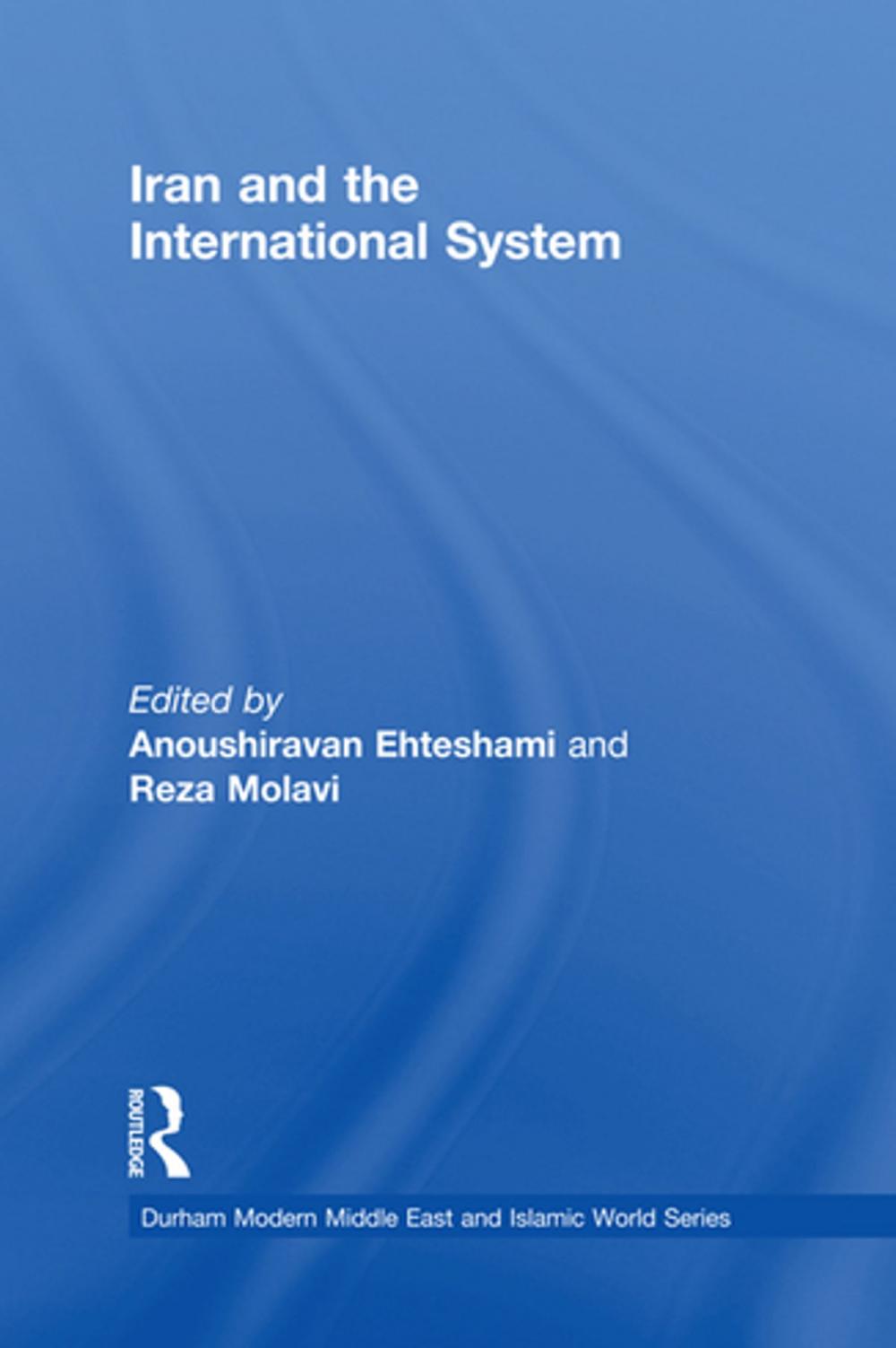 Big bigCover of Iran and the International System