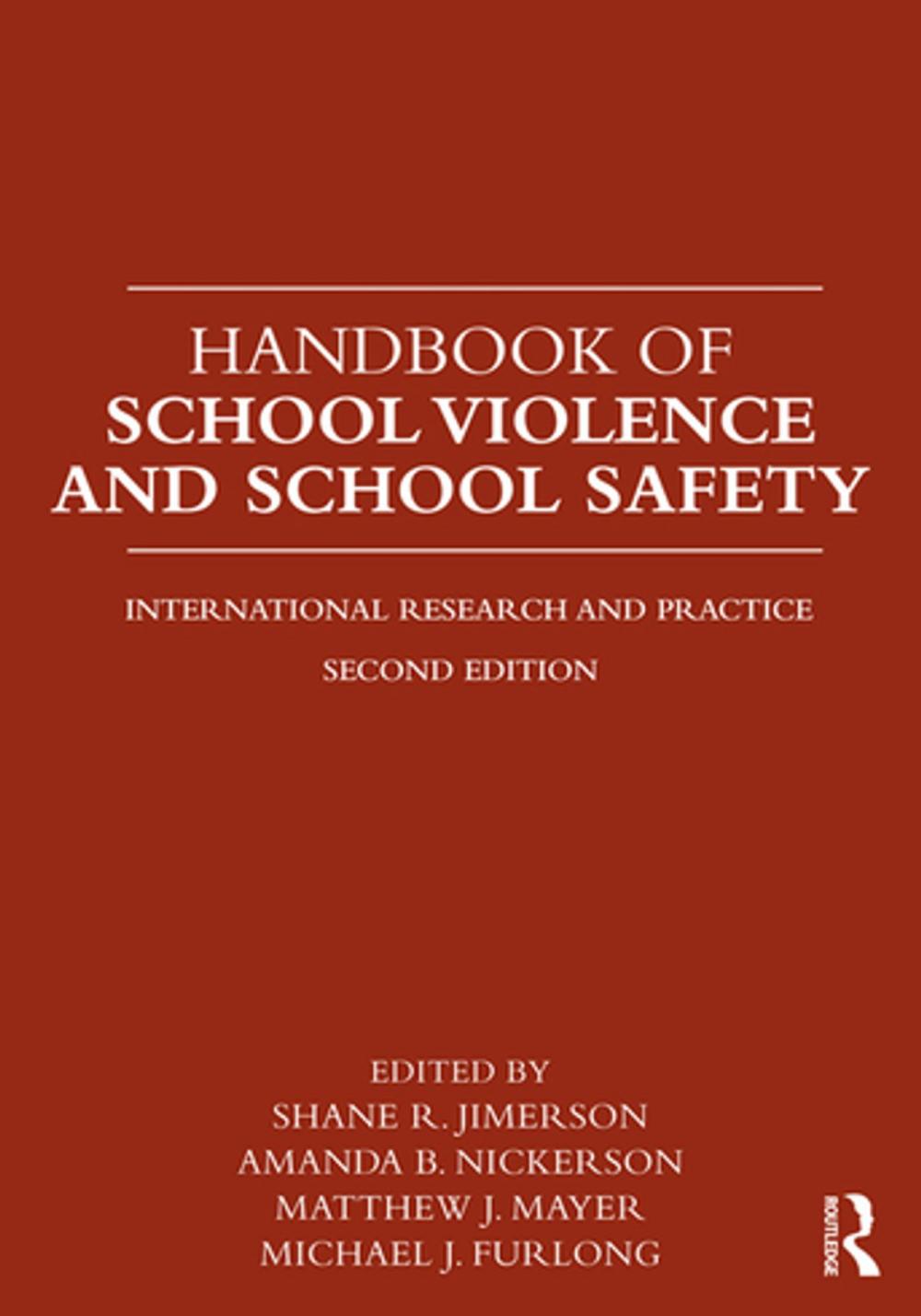 Big bigCover of Handbook of School Violence and School Safety