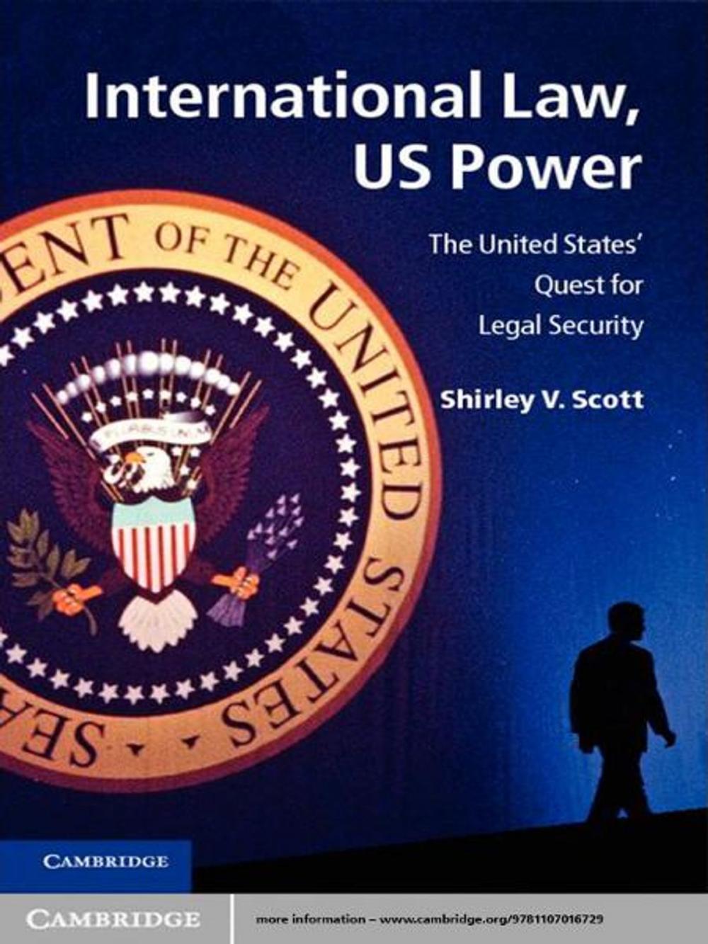 Big bigCover of International Law, US Power