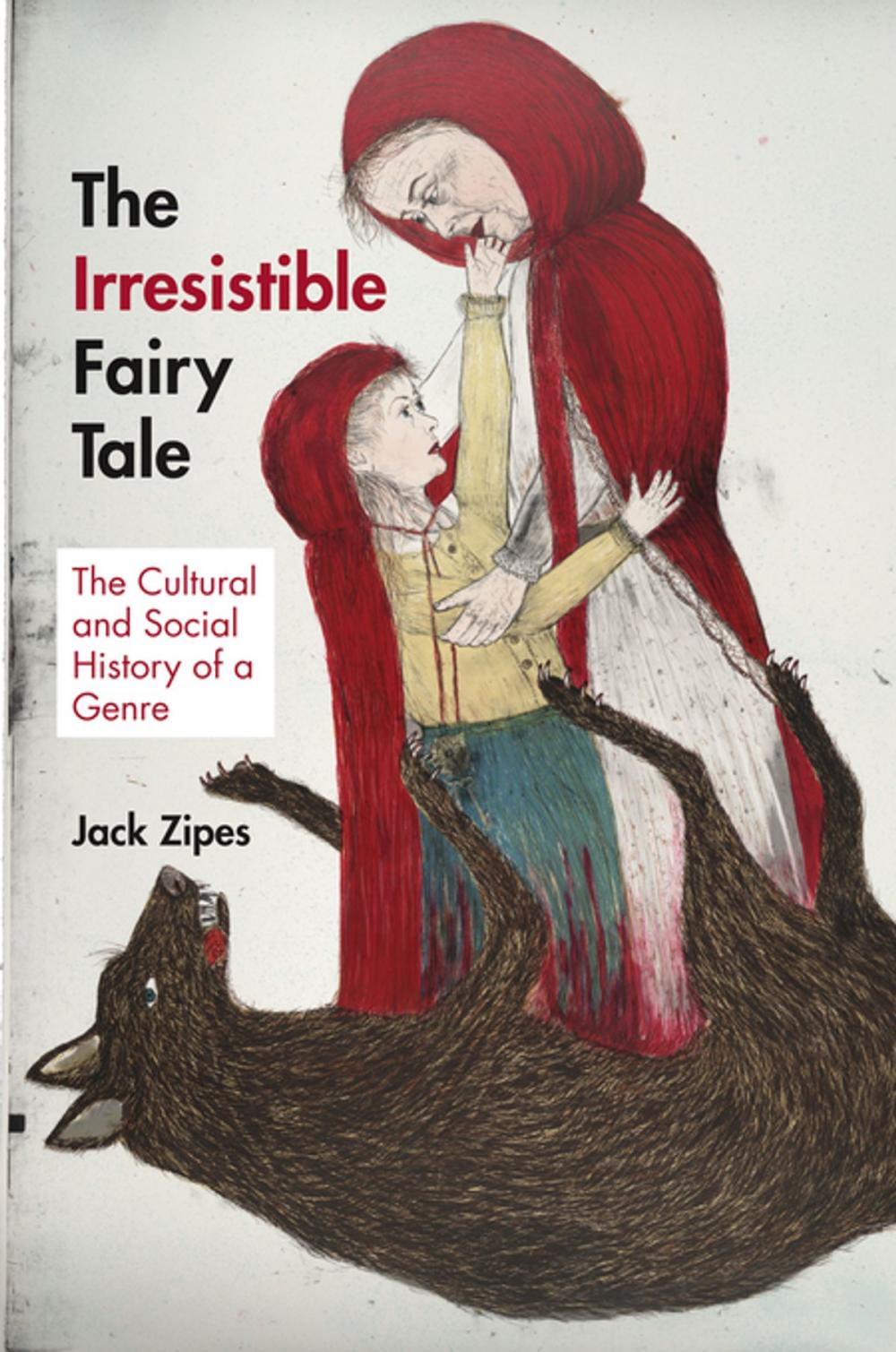 Big bigCover of The Irresistible Fairy Tale