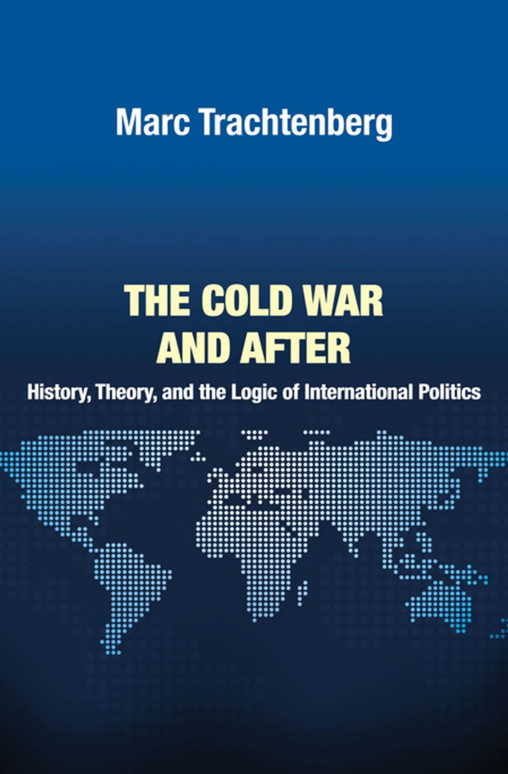 Big bigCover of The Cold War and After