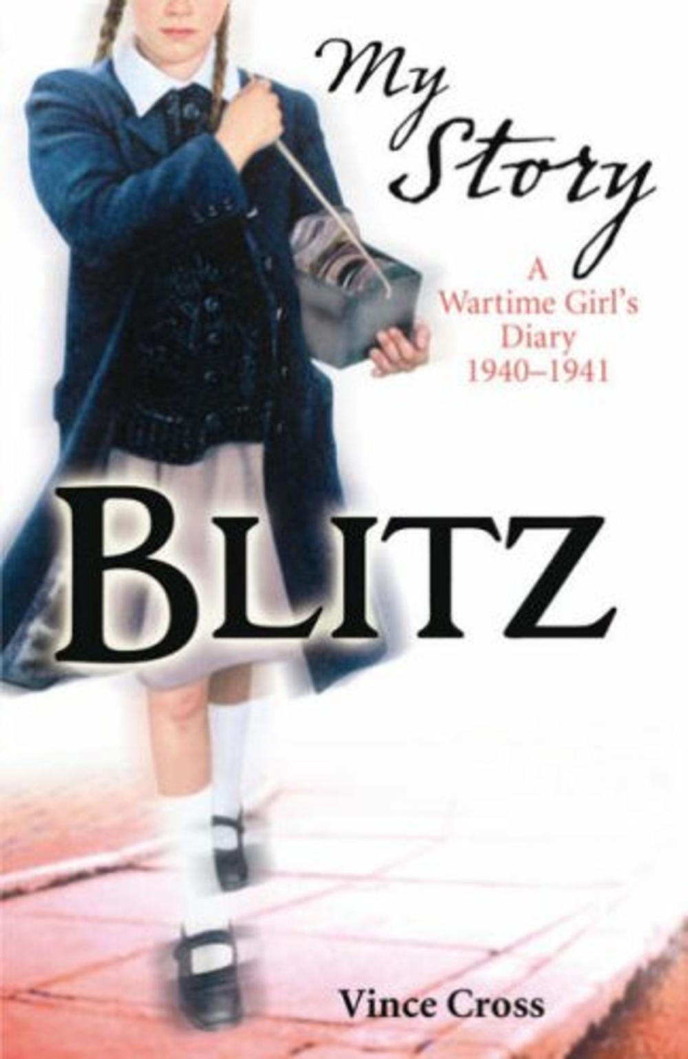 Big bigCover of My Story: The Blitz