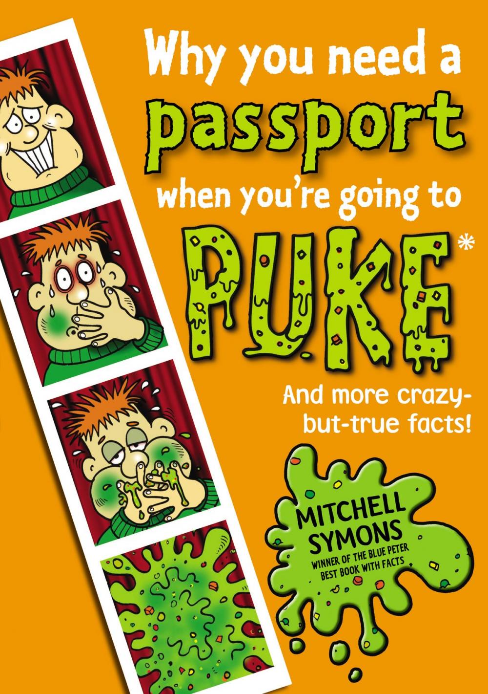 Big bigCover of Why You Need a Passport When You're Going to Puke