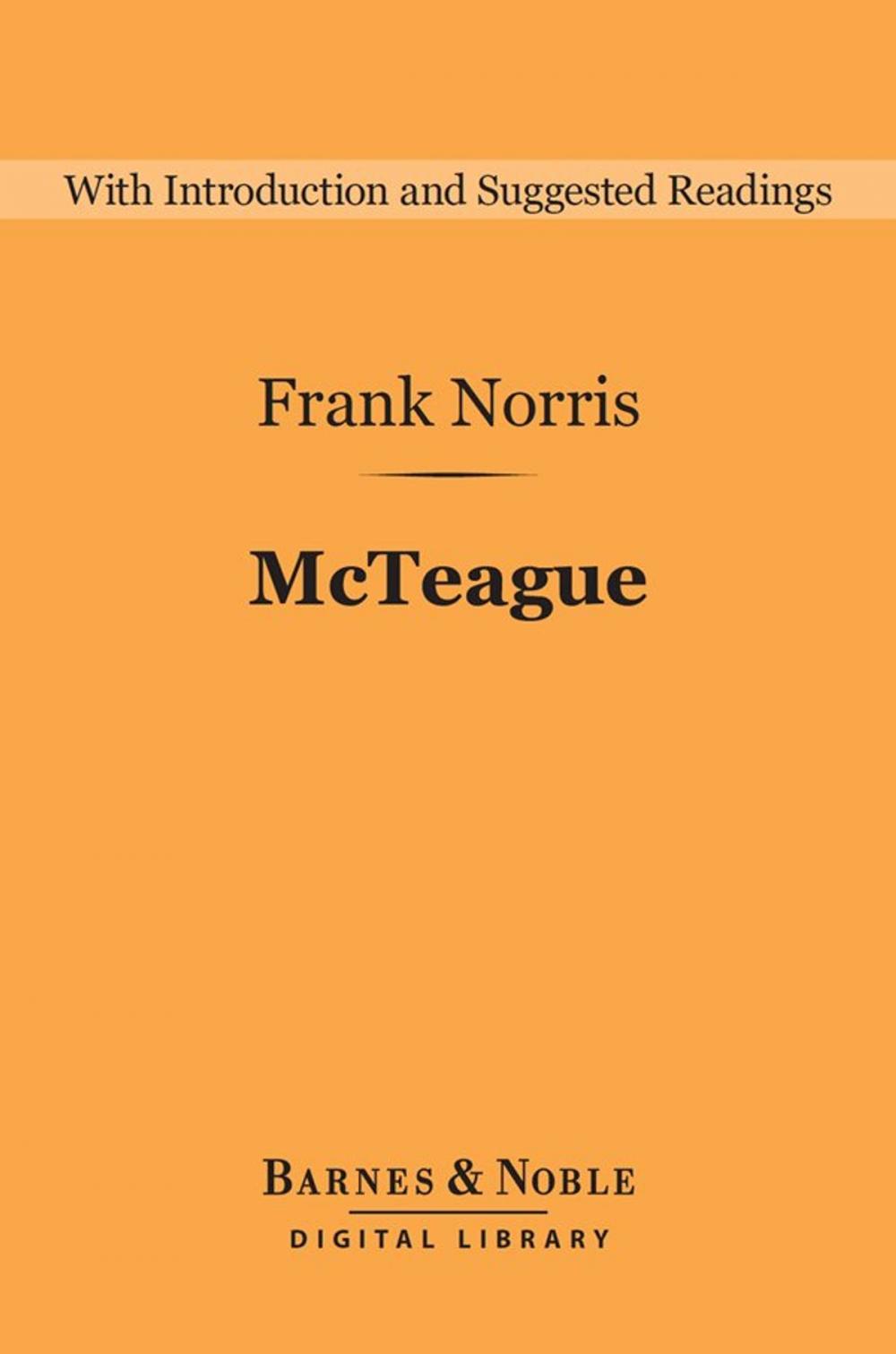 Big bigCover of McTeague: A Story of San Francisco (Barnes & Noble Digital Library)