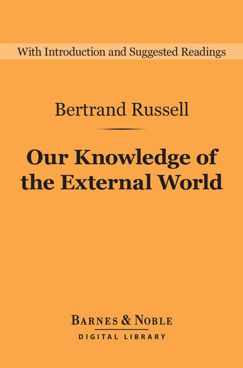 Big bigCover of Our Knowledge of the External World (Barnes & Noble Digital Library)